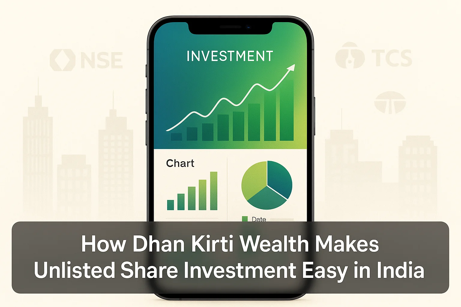 HowDhanKirtiWealthMakesUnlistedShareInvestmentEasyinIndia